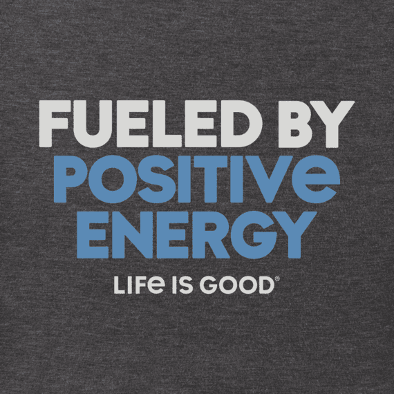 Mens-Fueled-By-Positive-Energy-Crusher-Tee 62082 2 lg